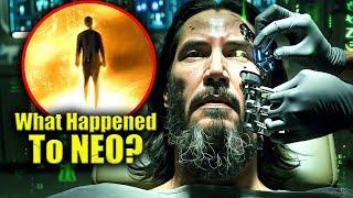 What Happened to Neo before Matrix 4 ? | MATRIX EXPLAINED