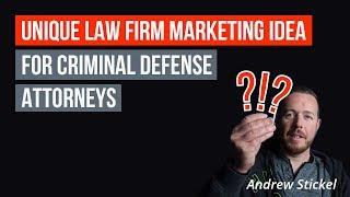 (2020) Marketing for Criminal Defense Lawyers: Use This Idea to Get Clients Right Away