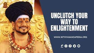 Unclutch Your Way to Enlightenment | Evening | 05 Apr 2022