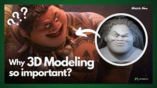 Why 3D Modeling Is So Important In Animated Films? | Motionplex