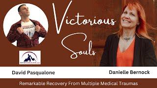 David Pasqualone: Remarkable Recovery From Multiple Medical Traumas