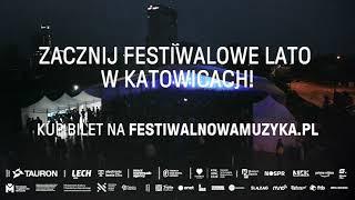 Tauron Nowa Muzyka Katowice 2024