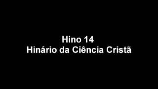 Hino 14 - Hinário da Ciência Cristã