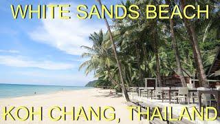 Thailand Beaches! White Sands longest Beach Koh Chang Island stunning white sand great fire show