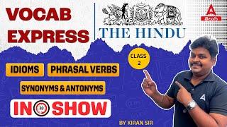 VOCAB EXPRESS | English Vocabulary from The Hindu for Competitive Exams | Class #2 Kiran Sir