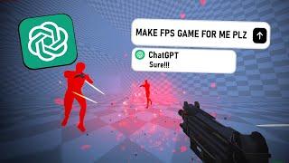 I Made FPS Game Using ChatGPT