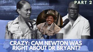 CRAZY! CAM NEWTON WAS RIGHT ABOUT DR BRYANT? HYBRID MAN?