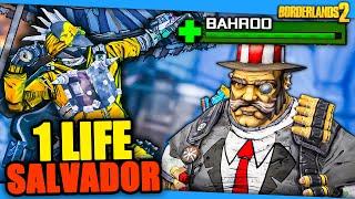 Bahroo Returns to Borderlands 2 | One Life Salvador Pt. 1