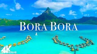 FLYING OVER BORA BORA 4K UHD TV — Расслабляющая музыка и красивые видеоролики о природе — 4K Video