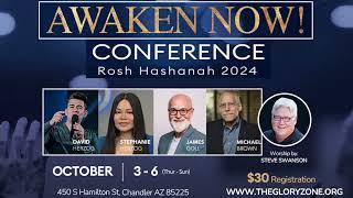 AWAKEN NOW CONF. 2024 (Sat. Oct 5, 7pm) The Glory Zone, Chandler AZ (Spkr  Stephanie Herzog)