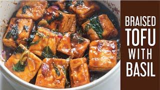 A really hearty & easy Braised Tofu with Basil 