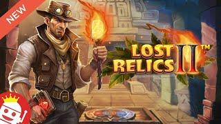 LOST RELICS 2  (NETENT)  NEW SLOT!  FIRST LOOK! 