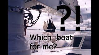 Which boat to choose? Tom Cunliffe has some ideas