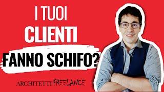 Fatichi a trovare buoni clienti per il tuo studio di architettura? Ecco come fare