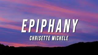 Chrisette Michele - Epiphany (I’m Leaving) [Lyrics]