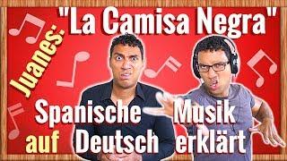 Spanisch lernen mit Musik – “La Camisa Negra” von Juanes auf Deutsch erklärt