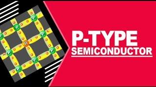 P-type semiconductor