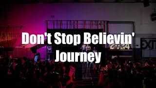 Don't Stop Believin' by Journey