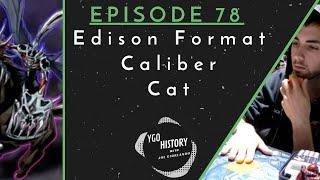 Yu-Gi-Oh History w/Joe Giorlando: Caliber Cat (Edison 2010)