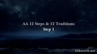 2. AA 12 & 12 - Step 1