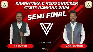 SEMI FINAL - B C KARTHIK vs HARISH KUMAR R