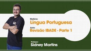 Curso - IBADE - Língua Portuguesa - Revisão - Parte 1