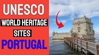 10 Awesome UNESCO World Heritage Sites in Portugal - Unesco Sites Portugal