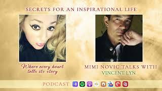 Where Angels Tread with Mimi Novic & Vincent Lyn