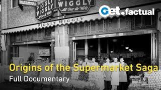 How Supermarkets Took Over | Full Documentary