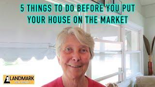 5 Things to Do Before You Put Your House on the Market