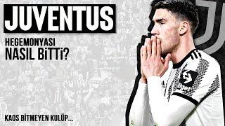 JUVENTUS NEDEN ESKİSİ GİBİ DEĞİL? - ''Kaos Takım''