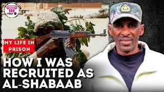 How I was recruited as al-Shabaab terrorist and ended up in prison with police uniform