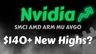 Nvidia Stock Analysis | New All Time Highs Coming? AMD ARM AVGO MU SMCI | Nvidia Price Prediction