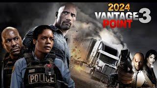 Vantage Point 3 (2024) Movie || Jason Statham, Dwayne Johnson, Angelina || Reviews Update