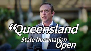 【2024-2025】Queensland State Nomination OPEN!