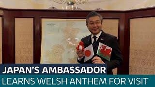 Japan's ambassador to the UK learns Welsh National Anthem ahead of a visit to Wales | ITV News