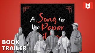 New Book Trailer! A Song for the Paper Children by Christopher Tse