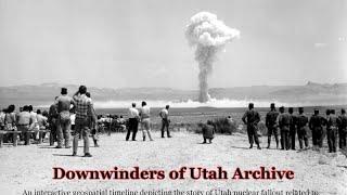 Downwinders of Utah Archive Presentation