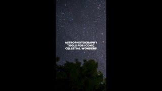 Our astrophotography tools are designed to help you shoot stunning time-lapses