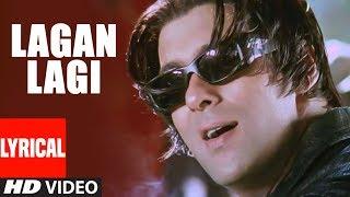 Lagan Lagi Lyrical Video | Tere Naam | Sukhwinder Singh | Salman Khan, Bhoomika Chawla