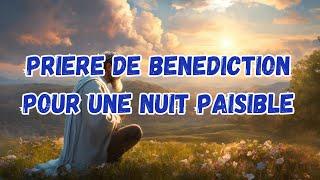 Prière de Bénédiction pour cette Paisible Nuit-Dormir en Paix (Chemin de l'âme éclairée)