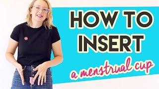 How to Insert a Menstrual Cup