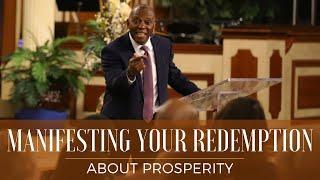 Manifesting Your Redemption About Prosperity // Pastor Ike Akabogu // June 26, 2024