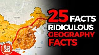 25 Ridiculous Geography Facts You Won’t Believe