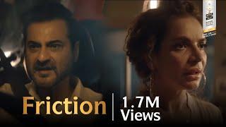 Friction l Sanjay Kapoor & Shweta Kawatra Short Film | Royal Stag Barrel Select Large Short Films