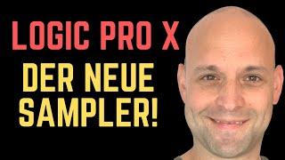 Logic 10.5 Sampler ||  Sampling in Rekordzeit!   ||  Logic Pro X 10.5 Update deutsch