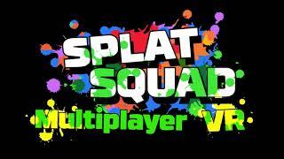 Splat Squad - CROSS REALITY - GameTrailer (Coming Soon)