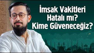 İmsak Vakitleri Hatalı Mı? Kime Güveneceğiz? | Mehmet Yıldız @hayalhanem