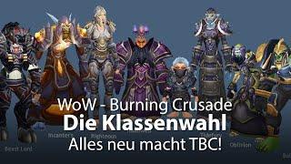 WoW The Burning Crusade - Die Klassenwahl