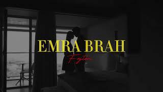 Emra Brah - Fajtore